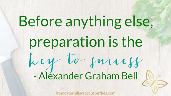 preparation is the key to success